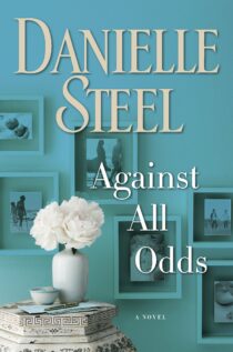 Against All Odds by Danielle Steel