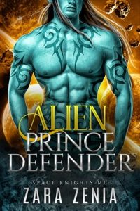 Alien Prince Defender by Zara Zenia EPUB & PDF