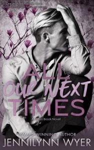 All Our Next Times by Jennilynn Wyer EPUB & PDF