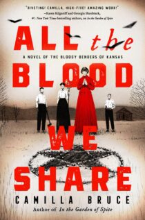 All the Blood We Share by Camilla Bruce