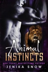 Animal Instincts by Jenika Snow EPUB & PDF