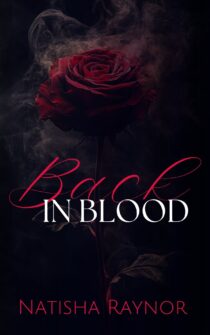 Back in Blood by Natisha Raynor