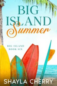 Big Island Summer by Shayla Cherry EPUB & PDF