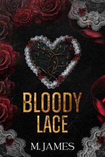 Bloody Lace by M. James EPUB & PDF