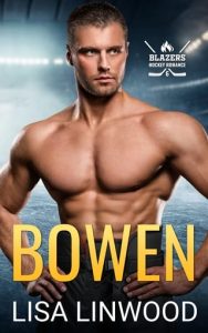 Bowen by Lisa Linwood EPUB & PDF