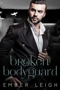 Broken Bodyguard by Ember Leigh EPUB & PDF