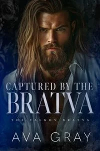 Captured By the Bratva by Ava Gray EPUB & PDF