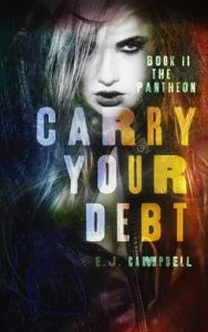 Carry Your Debt by E.J. Campbell EPUB & PDF