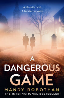 A Dangerous Game by Mandy Robotham