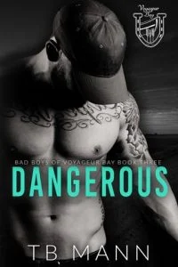 Dangerous by TB Mann EPUB & PDF