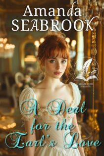 A Deal for the Earl's Love by Amanda Seabrook