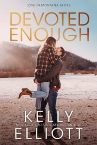 Devoted Enough by Kelly Elliott EPUB & PDF