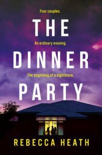 The Dinner Party by Rebecca Heath