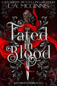 Fated In Blood by L.A. McGinnis EPUB & PDF