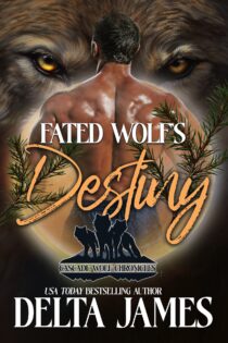 Fated Wolf's Destiny by Delta James