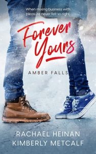 Forever Yours by Rachael Heinan EPUB & PDF