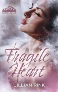 Fragile Heart by Jillian Rink EPUB & PDF