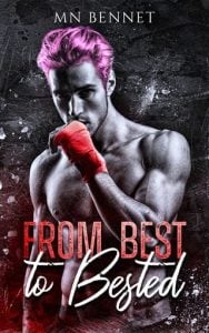 From Best To Bested by MN Bennet EPUB & PDF