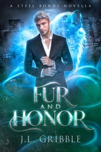 Fur and Honor by J.L. Gribble EPUB & PDF