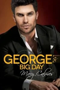 George’s Big Day by Mary Calmes EPUB & PDF