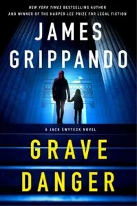 Grave Danger by James Grippando EPUB & PDF