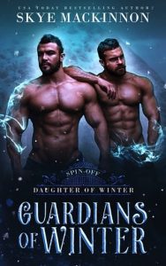 Guardians of Winter by Skye MacKinnon EPUB & PDF