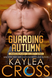 Guarding Autumn by Kaylea Cross