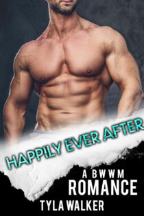 Happily Ever After by Tyla Walker