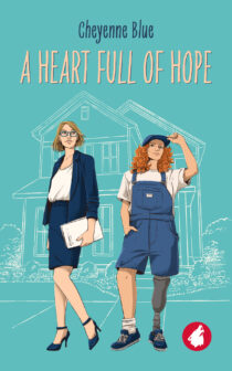 A Heart Full of Hope by Cheyenne Blue