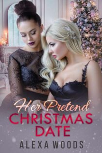 Her Pretend Christmas Date by Alexa Woods