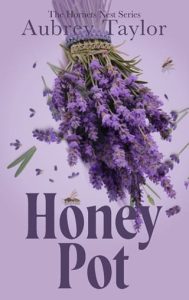 Honey Pot by Aubrey Taylor EPUB & PDF