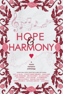 Hope & Harmony by Julia Wolf