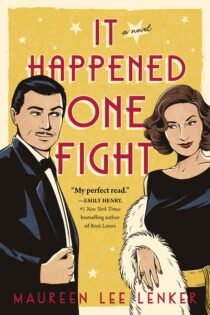 It Happened One Fight by Maureen Lenker