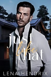 Just Like That by Lena Hendrix EPUB & PDF