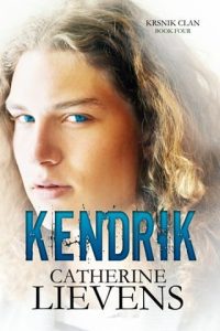 Kendrick by Catherine Lievens EPUB & PDF