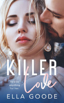 Killer Love by Ella Goode