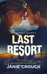 Last Resort by Janie Crouch EPUB & PDF