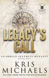 Legacy’s Call by Kris Michaels EPUB & PDF