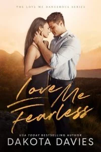 Love Me Fearless by Dakota Davies EPUB & PDF