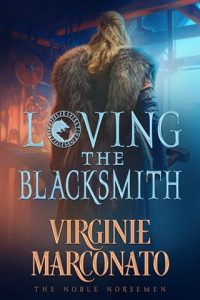 Loving the Blacksmith by Virginie Marconato EPUB & PDF