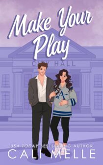 Make Your Play by Cali Melle