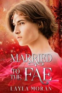 Married to the Fae by Layla Moran EPUB & PDF