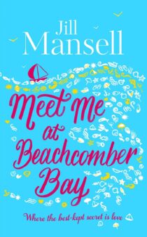 Meet Me at Beachcomber Bay by Jill Mansell