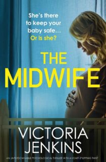 The Midwife by Victoria Jenkins