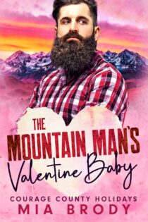 The Mountain Man's Valentine Baby by Mia Brody