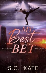 My Best Bet by S.C. Kate EPUB & PDF