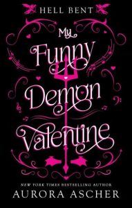 My Funny Demon Valentine by Aurora Ascher EPUB & PDF