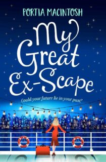 My Great Ex-Scape by Portia MacIntosh