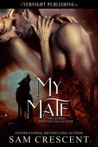 My Mate by Sam Crescent EPUB & PDF