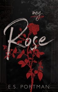 My Rose by E.S. Portman EPUB & PDF